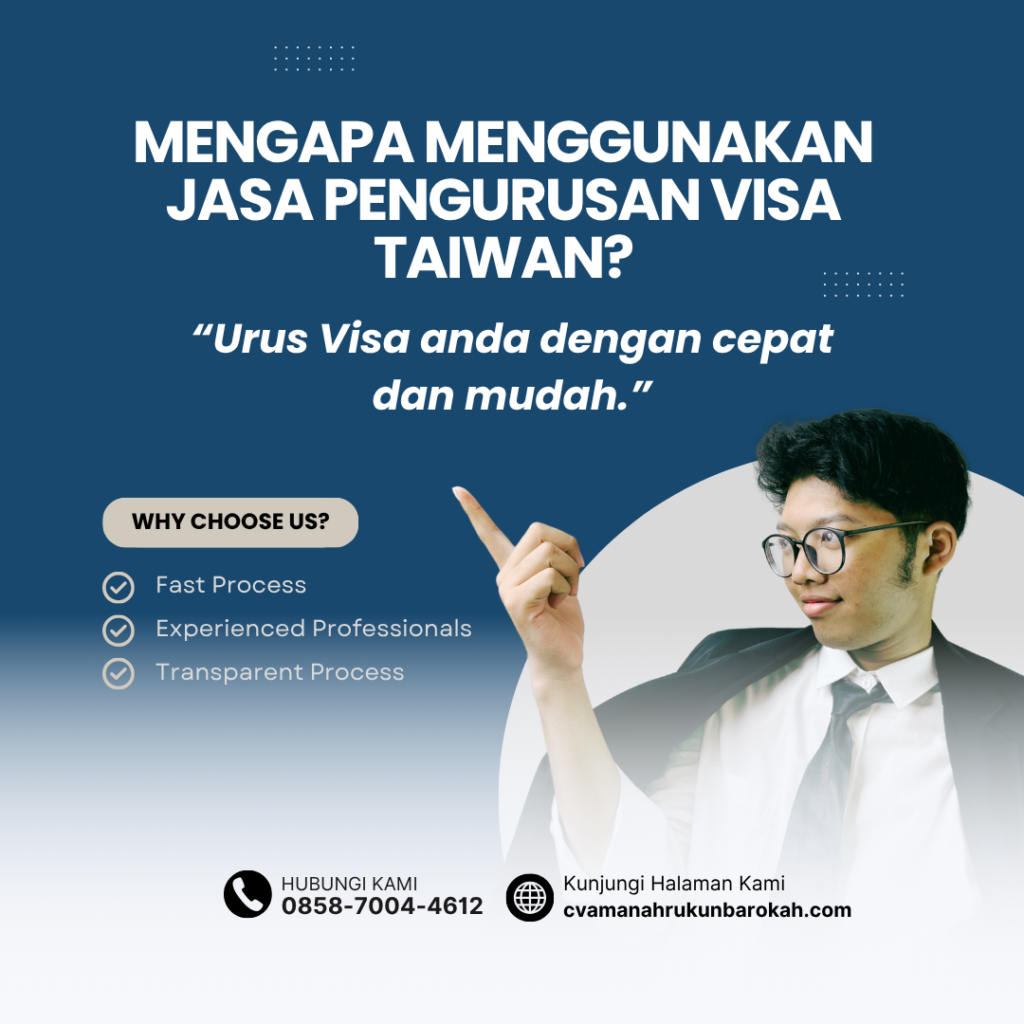 Mengapa Menggunakan Jasa Pengurusan Visa Taiwan (1) Mengapa Menggunakan Jasa Pengurusan Visa Taiwan (1)