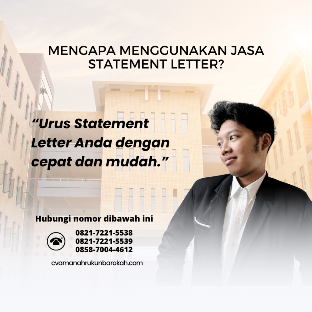 Mengapa Menggunakan Jasa Statement Letter Mengapa Menggunakan Jasa Statement Letter