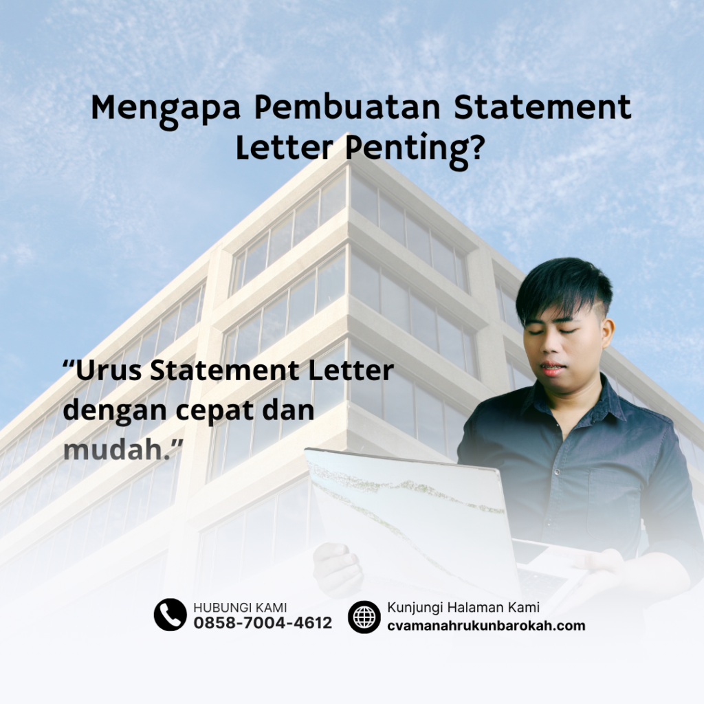 Mengapa Pembuatan Statement Letter Penting