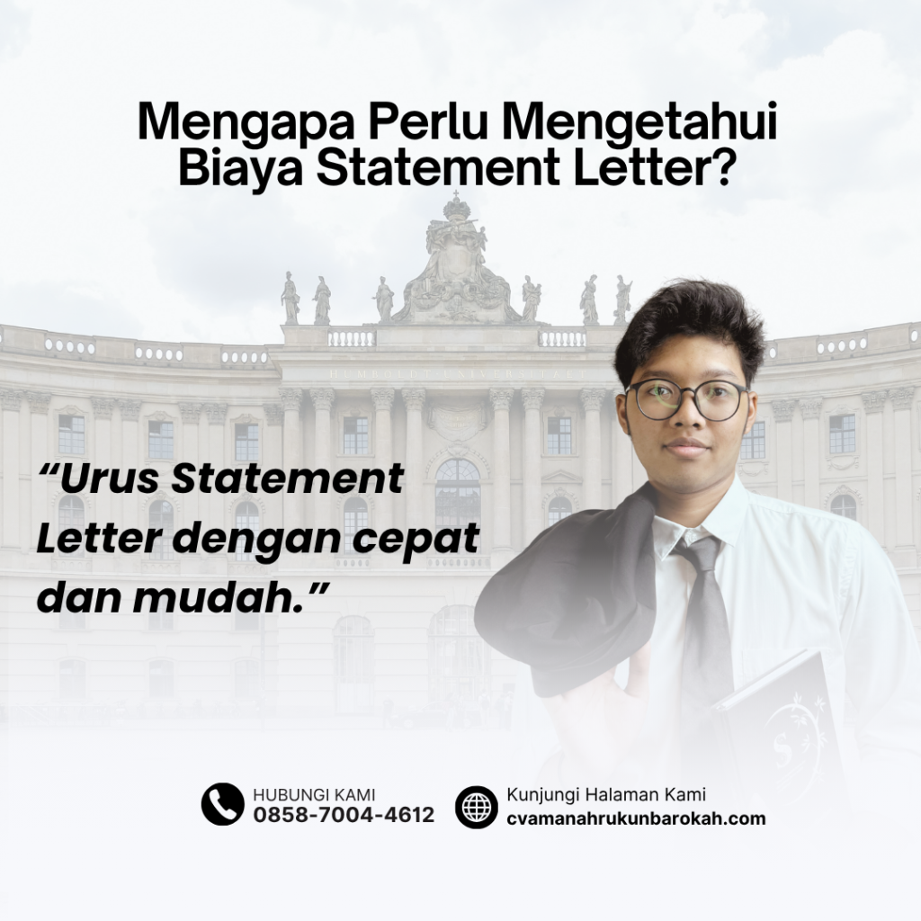 Mengapa Perlu Mengetahui Biaya Statement Letter