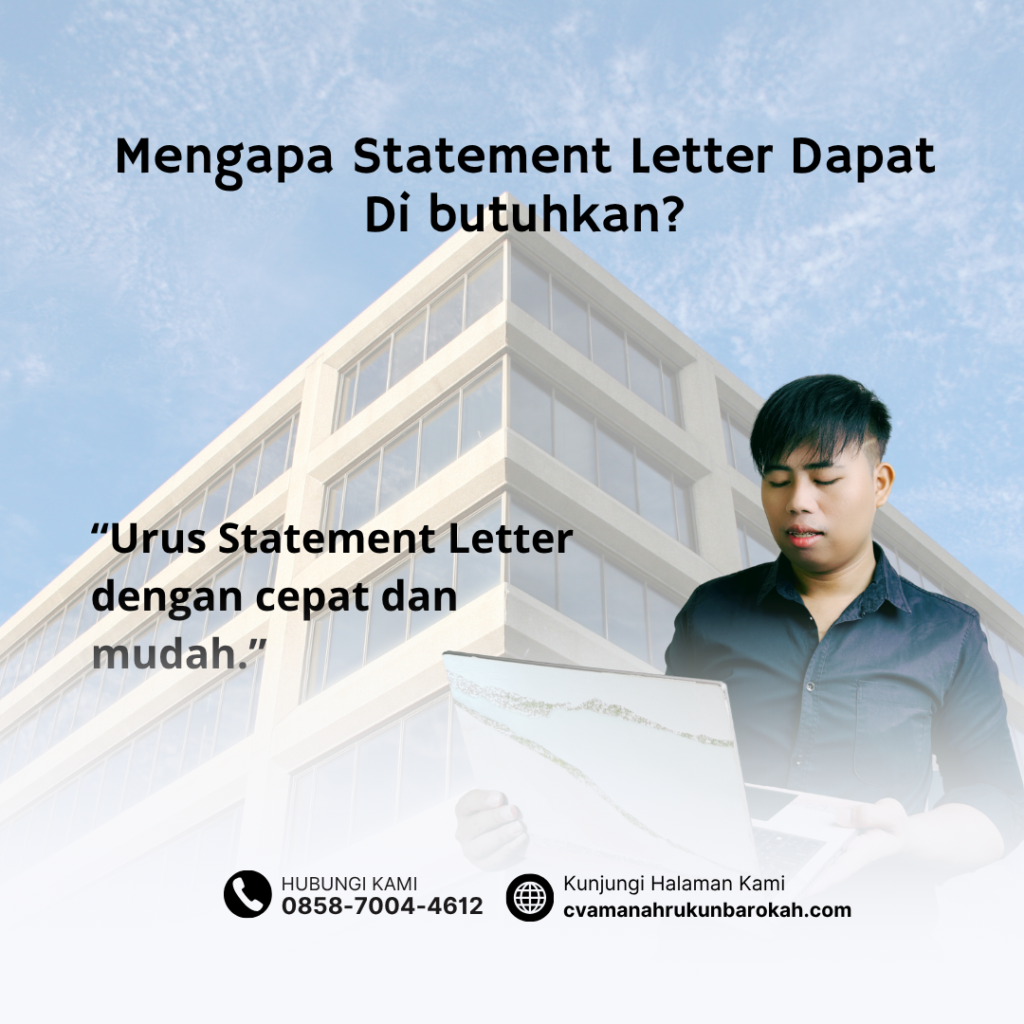 Mengapa Statement Letter Dapat Di butuhkan