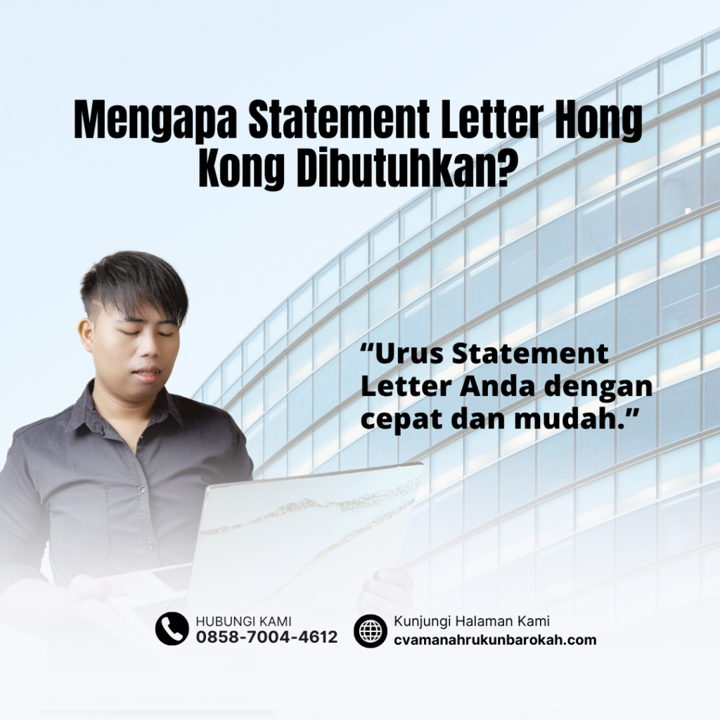Mengapa Statement Letter Hong Kong Dibutuhkan