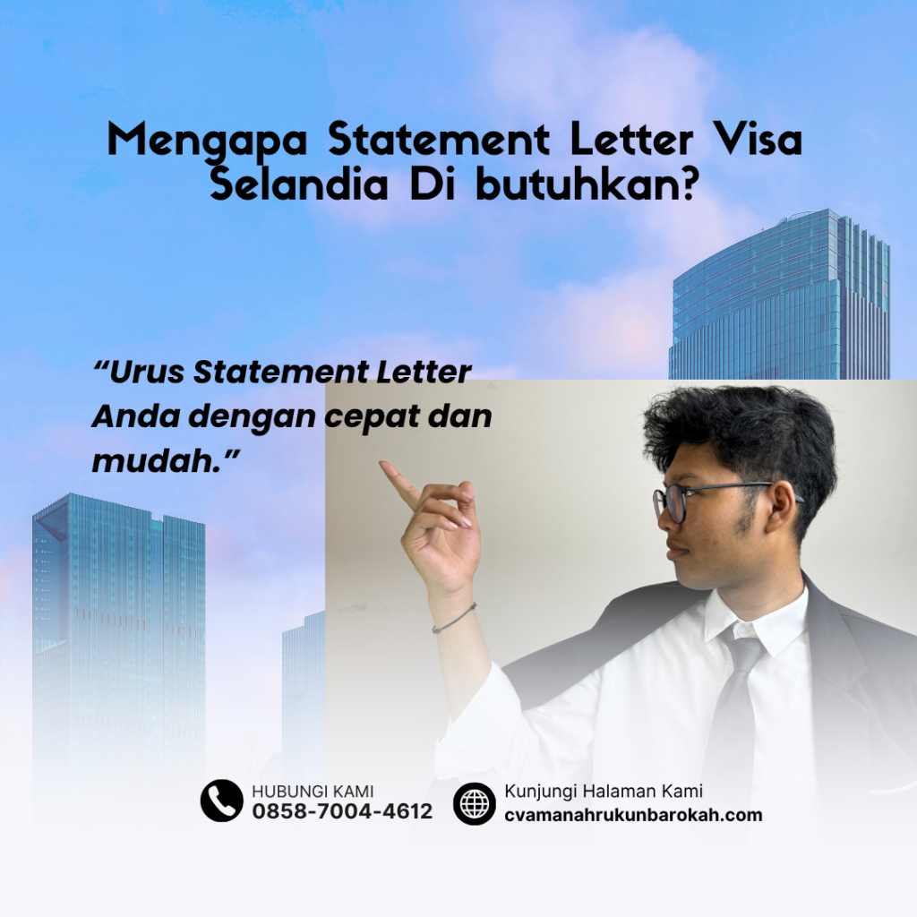 Mengapa Statement Letter Visa Selandia Di butuhkan