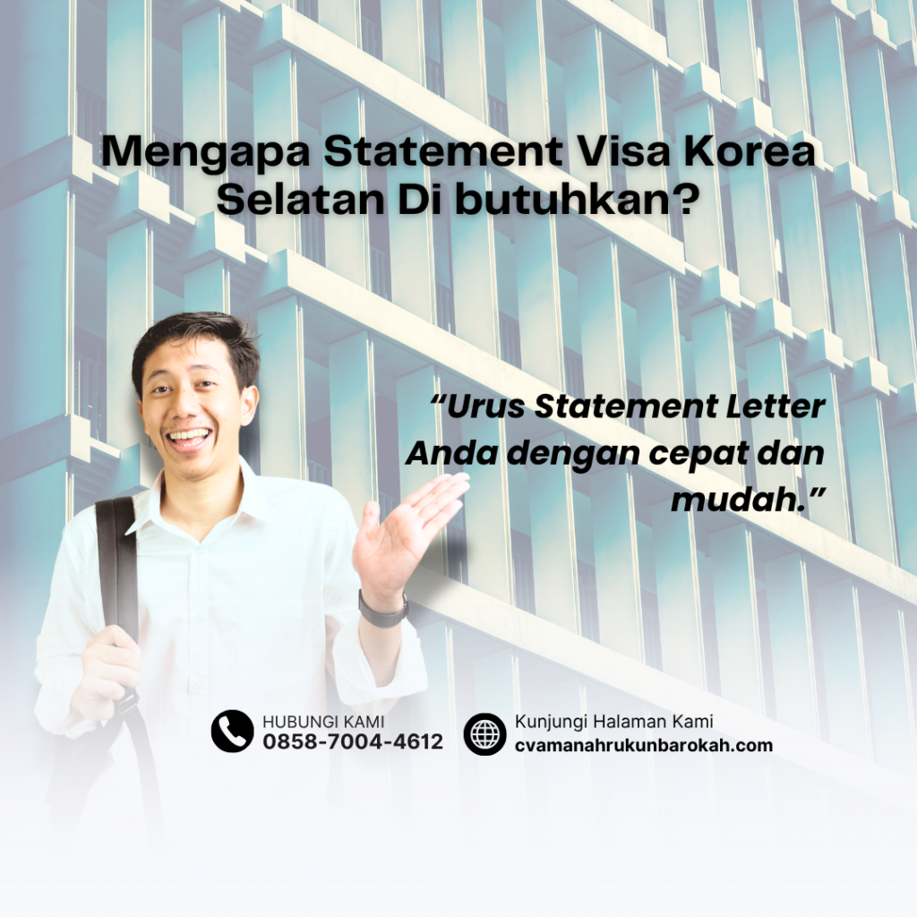 Mengapa Statement Visa Korea Selatan Di butuhkan
