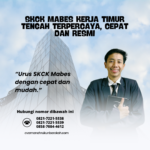 SKCK Mabes Kerja Timur Tengah Terpercaya, Cepat Dan Resmi