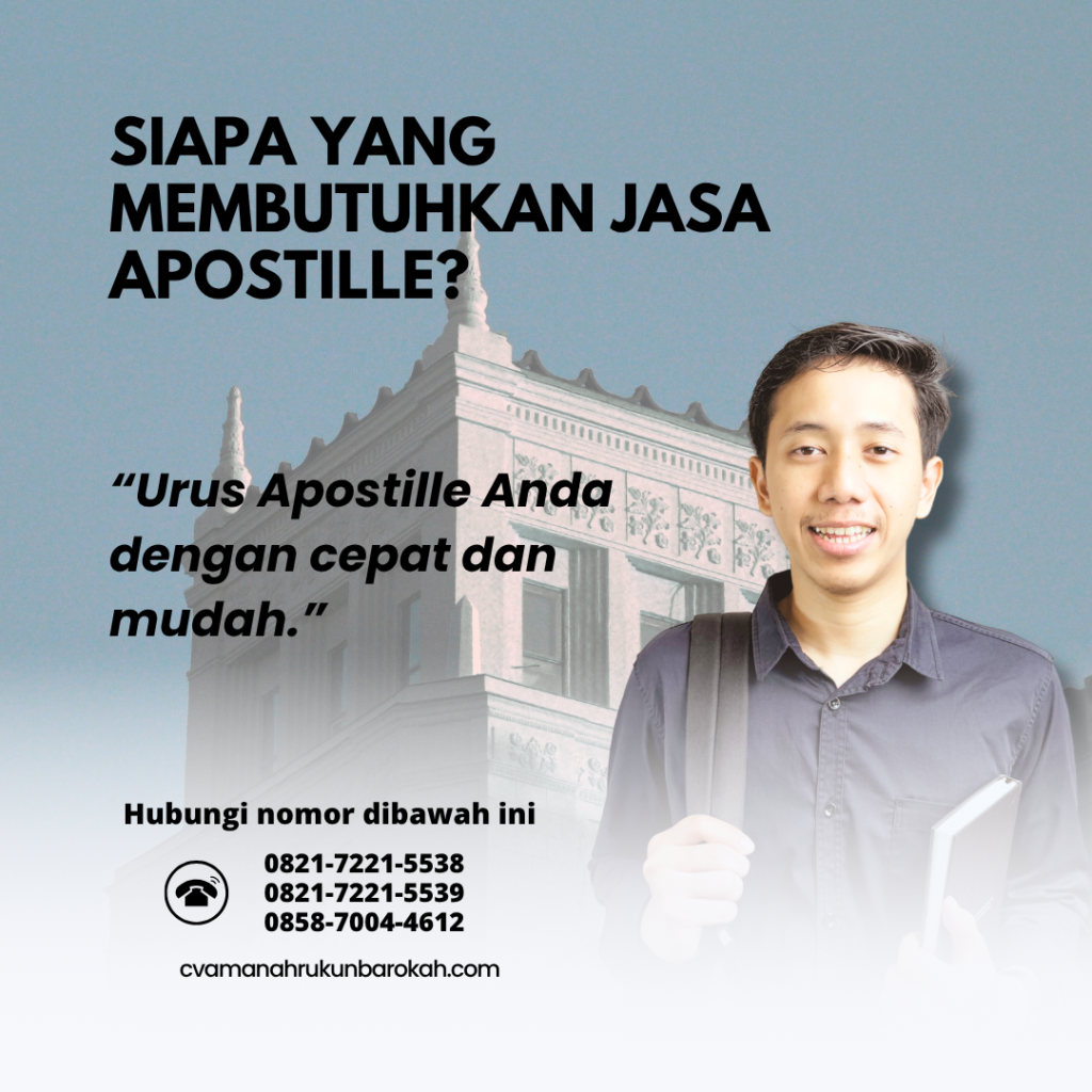 Siapa yang Membutuhkan Jasa Apostille