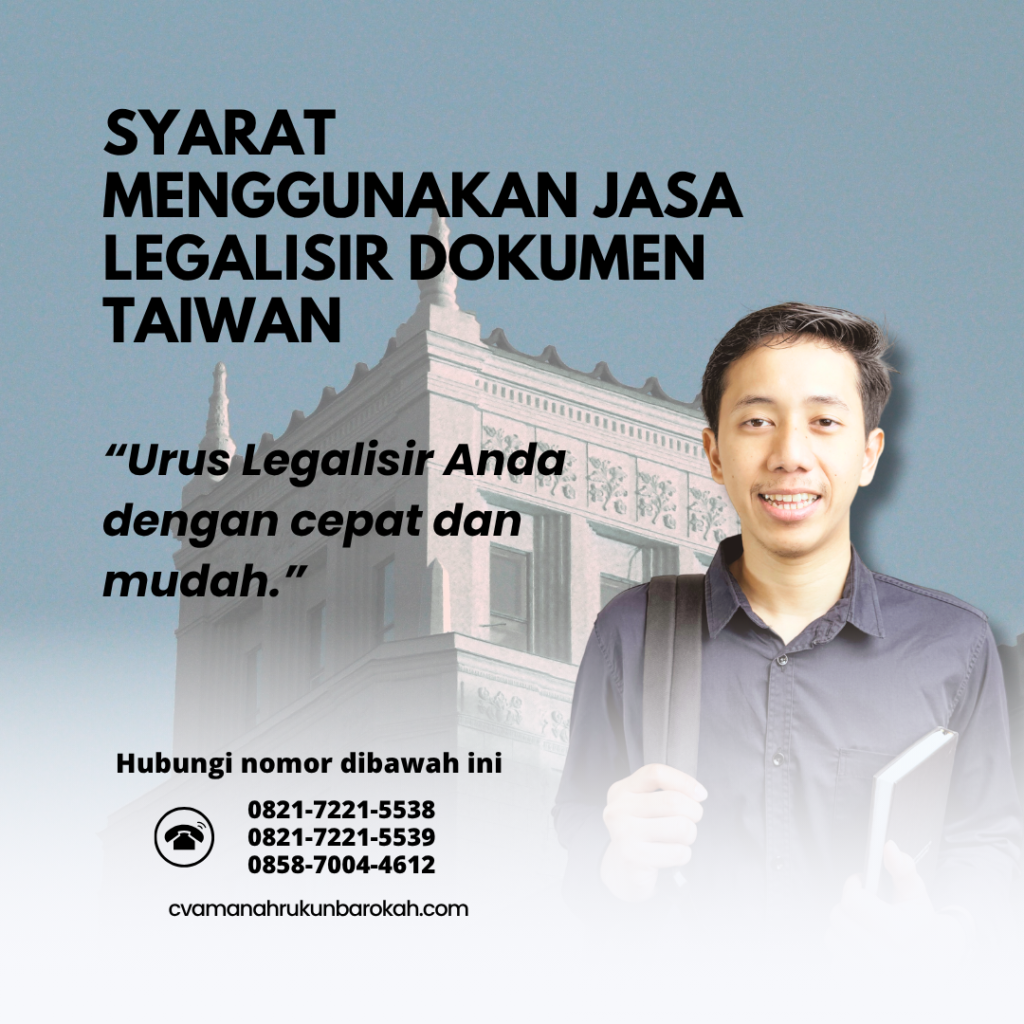 Syarat Menggunakan Jasa Legalisir Dokumen Taiwan