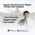 Syarat Visa Kerja Luar Negeri Terbaru dan Lengkap