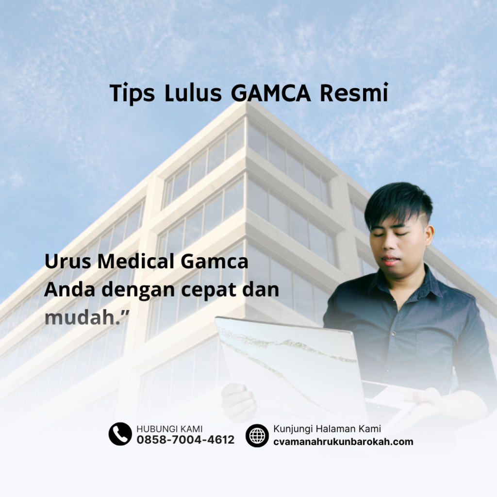 Tips Lulus GAMCA Resmi