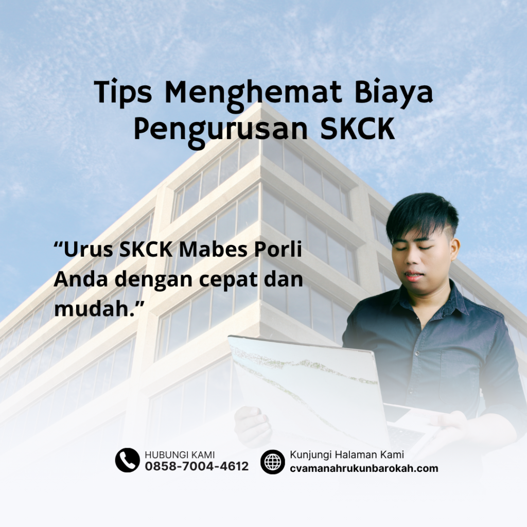 Tips Menghemat Biaya Pengurusan SKCK