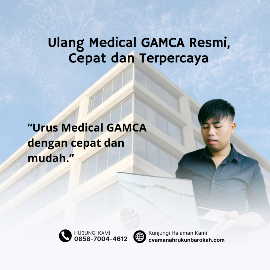 Ulang Medical GAMCA Resmi, Cepat dan Terpercaya Ulang Medical GAMCA Resmi, Cepat dan Terpercaya