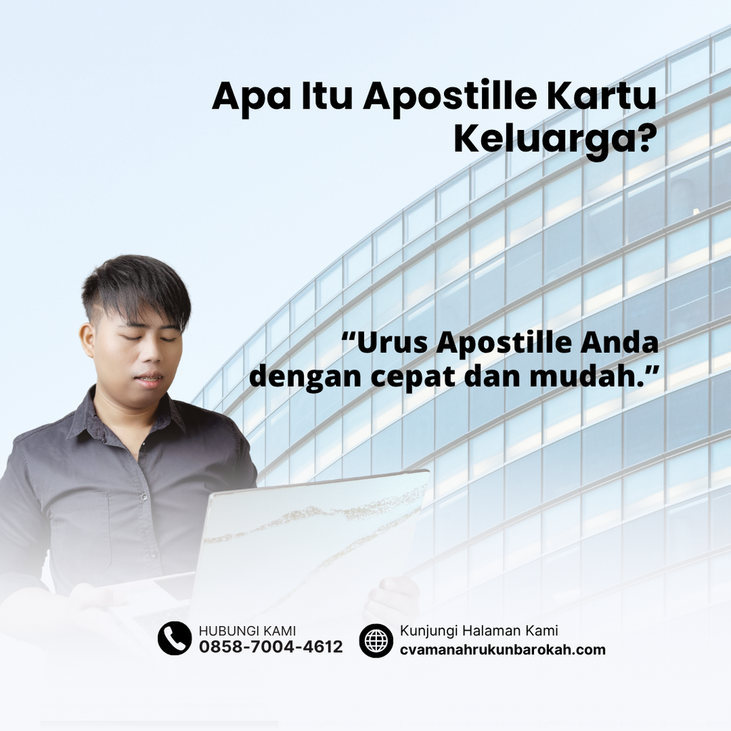 Apa Itu Apostille Kartu Keluarga