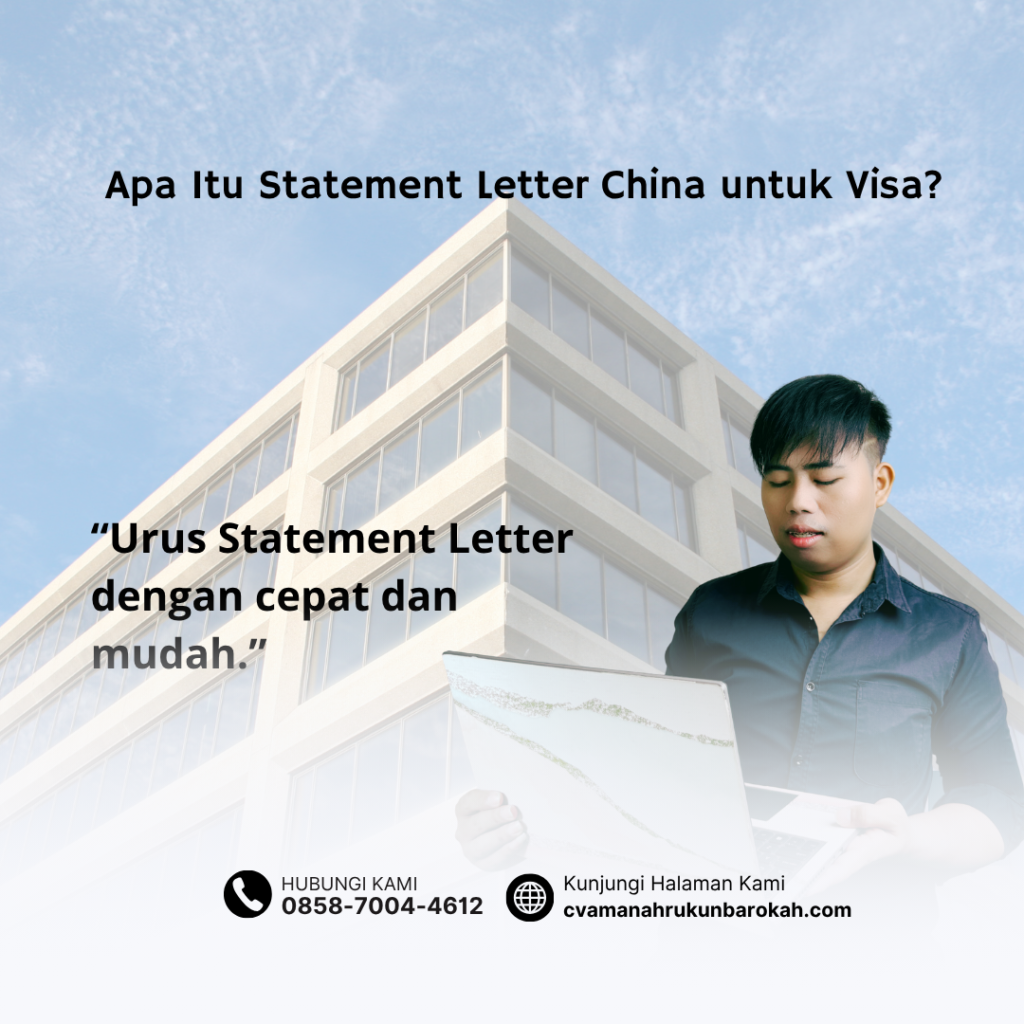 Apa Itu Statement Letter China untuk Visa