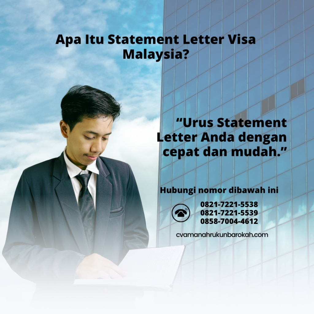 Apa Itu Statement Letter Visa Malaysia