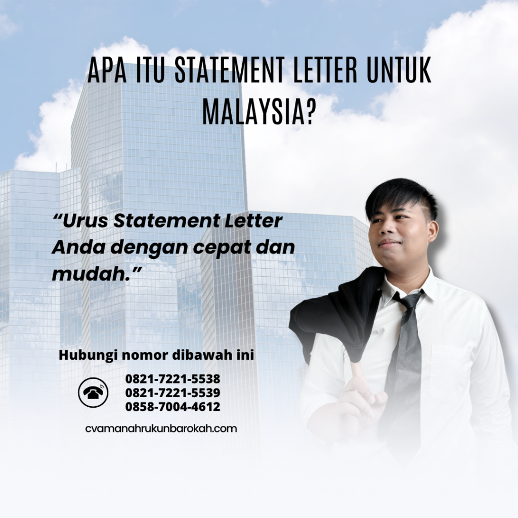 Apa Itu Statement Letter untuk Malaysia