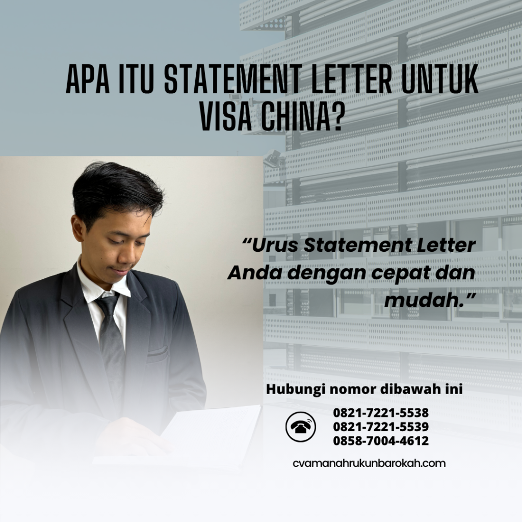 Apa Itu Statement Letter untuk Visa China