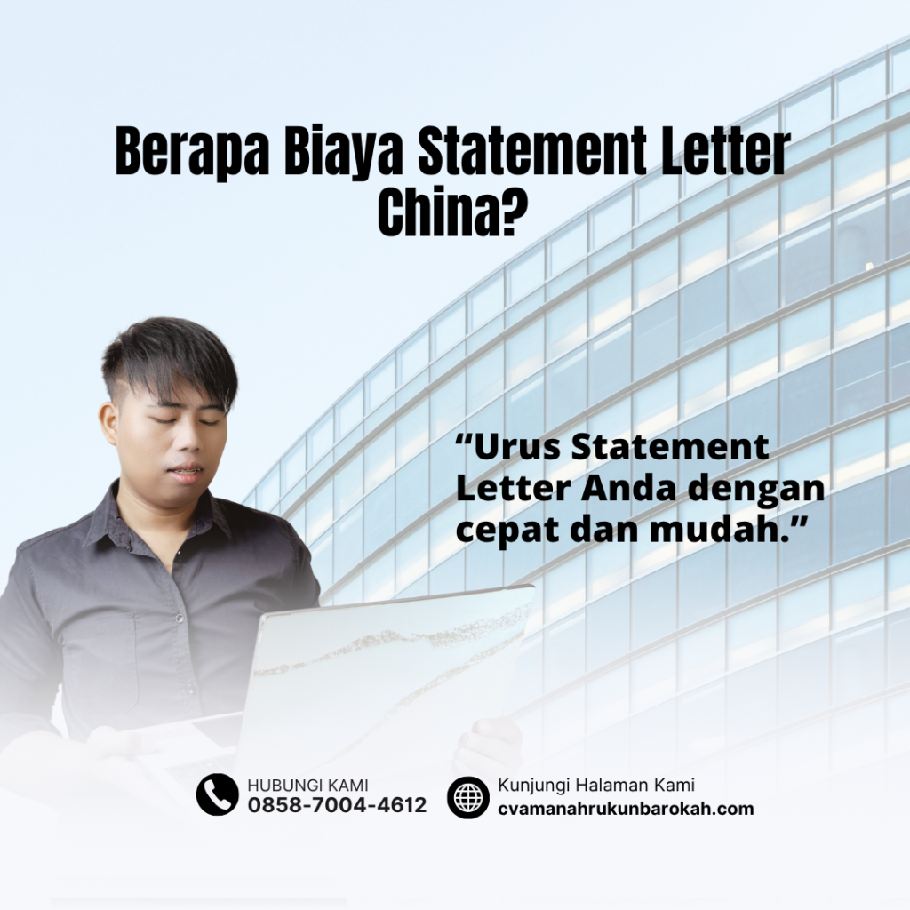 Berapa Biaya Statement Letter China