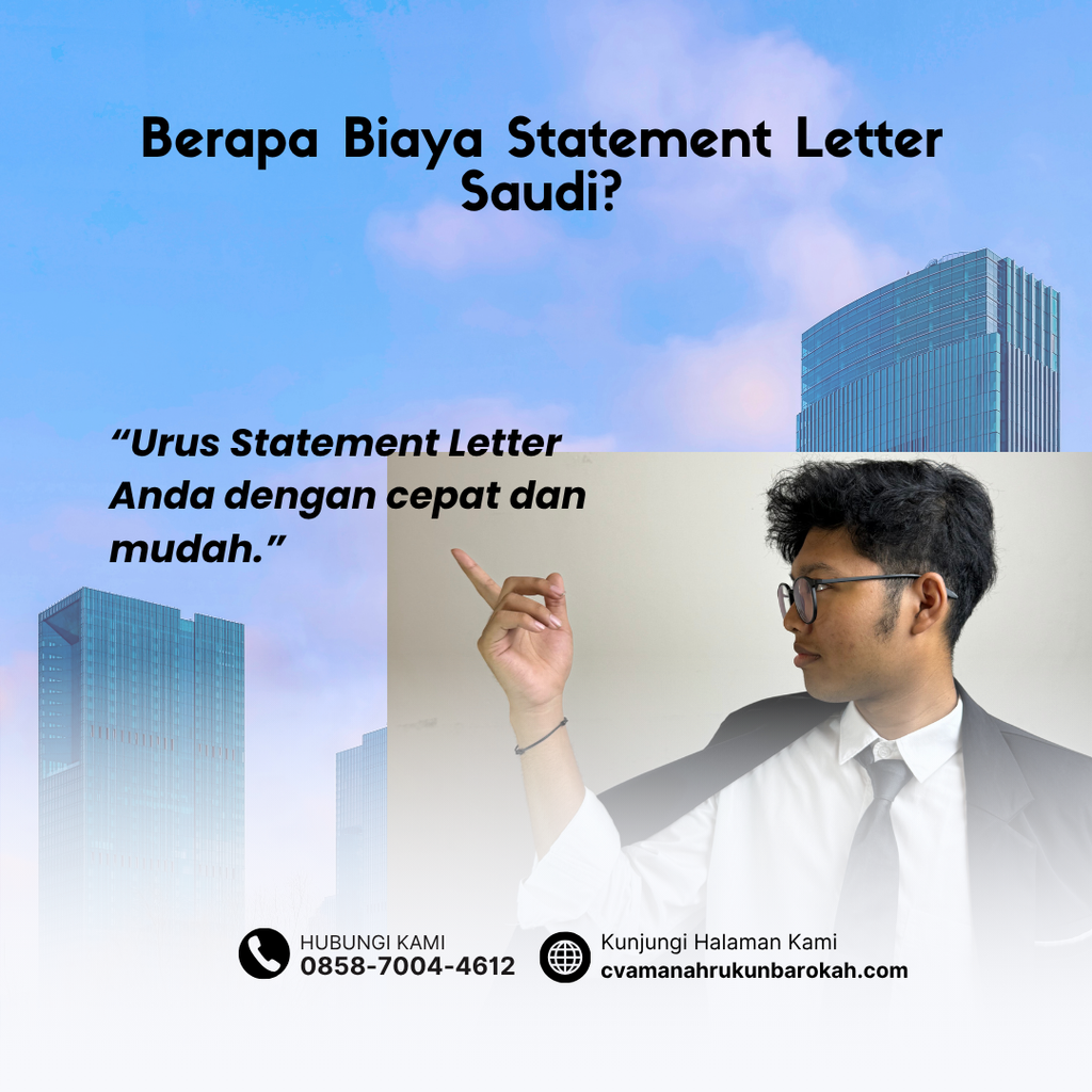 Berapa Biaya Statement Letter Saudi Berapa Biaya Statement Letter Saudi