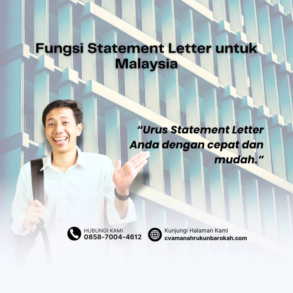 Fungsi Statement Letter untuk Malaysia