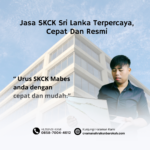 Jasa SKCK Sri Lanka Terpercaya, Cepat Dan Resmi