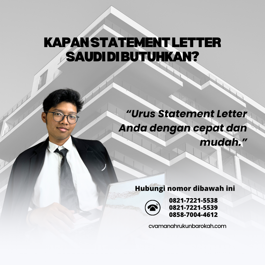 Kapan Statement Letter Saudi Di butuhkan