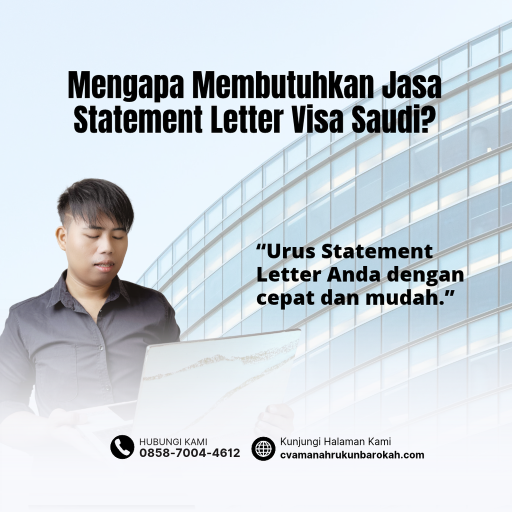 Mengapa Membutuhkan Jasa Statement Letter Visa Saudi_ Mengapa Membutuhkan Jasa Statement Letter Visa Saudi