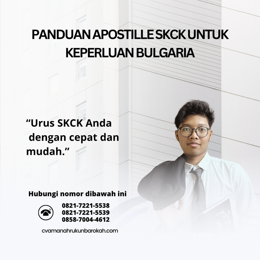 Panduan Apostille SKCK untuk Keperluan Bulgaria