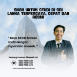 SKCK untuk Studi di Sri Lanka Terpercaya, Cepat Dan Resmi