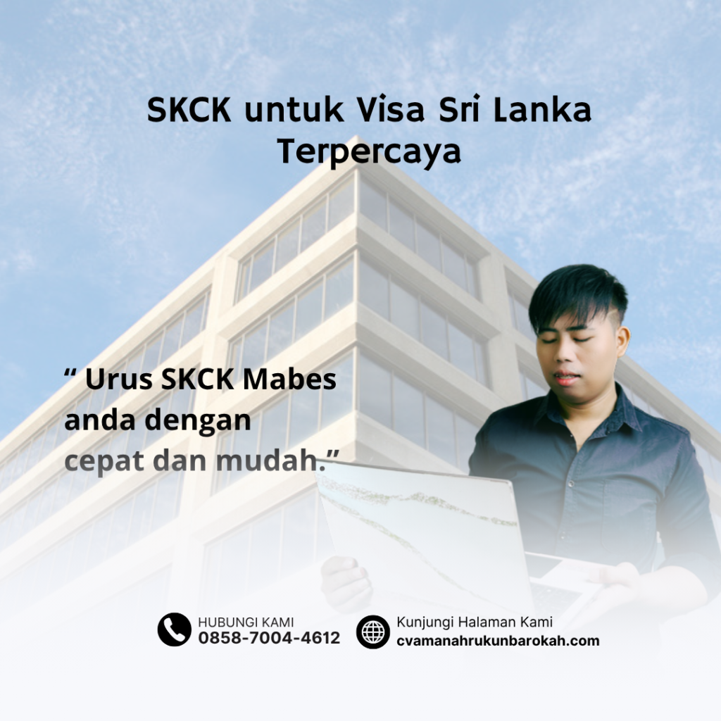 SKCK untuk Visa Sri Lanka Terpercaya