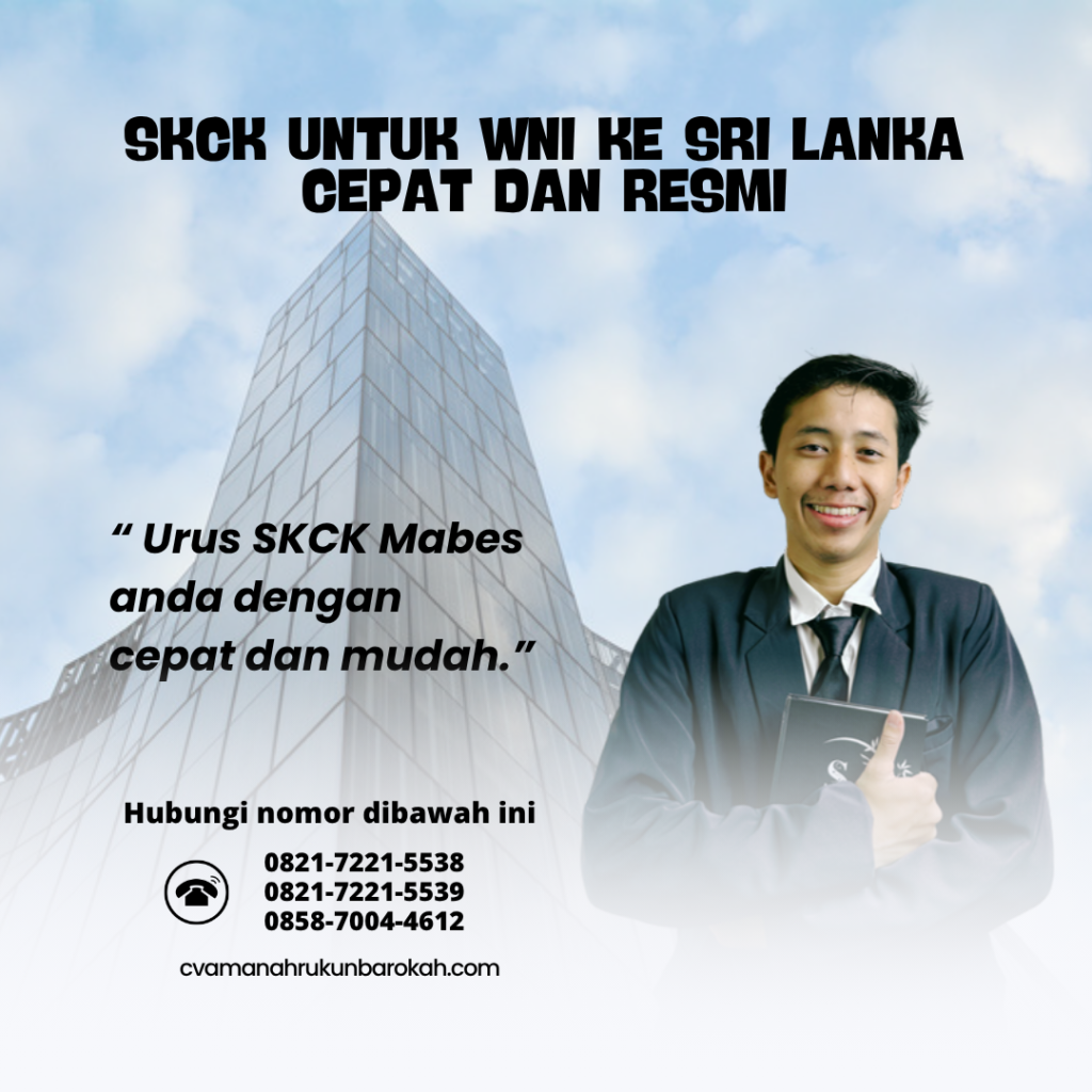 SKCK untuk WNI ke Sri Lanka Cepat dan Resmi