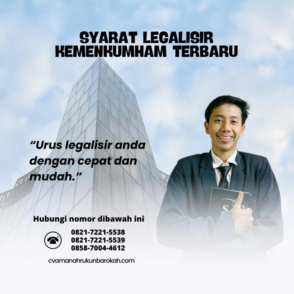 Syarat Legalisir Kemenkumham Terbaru