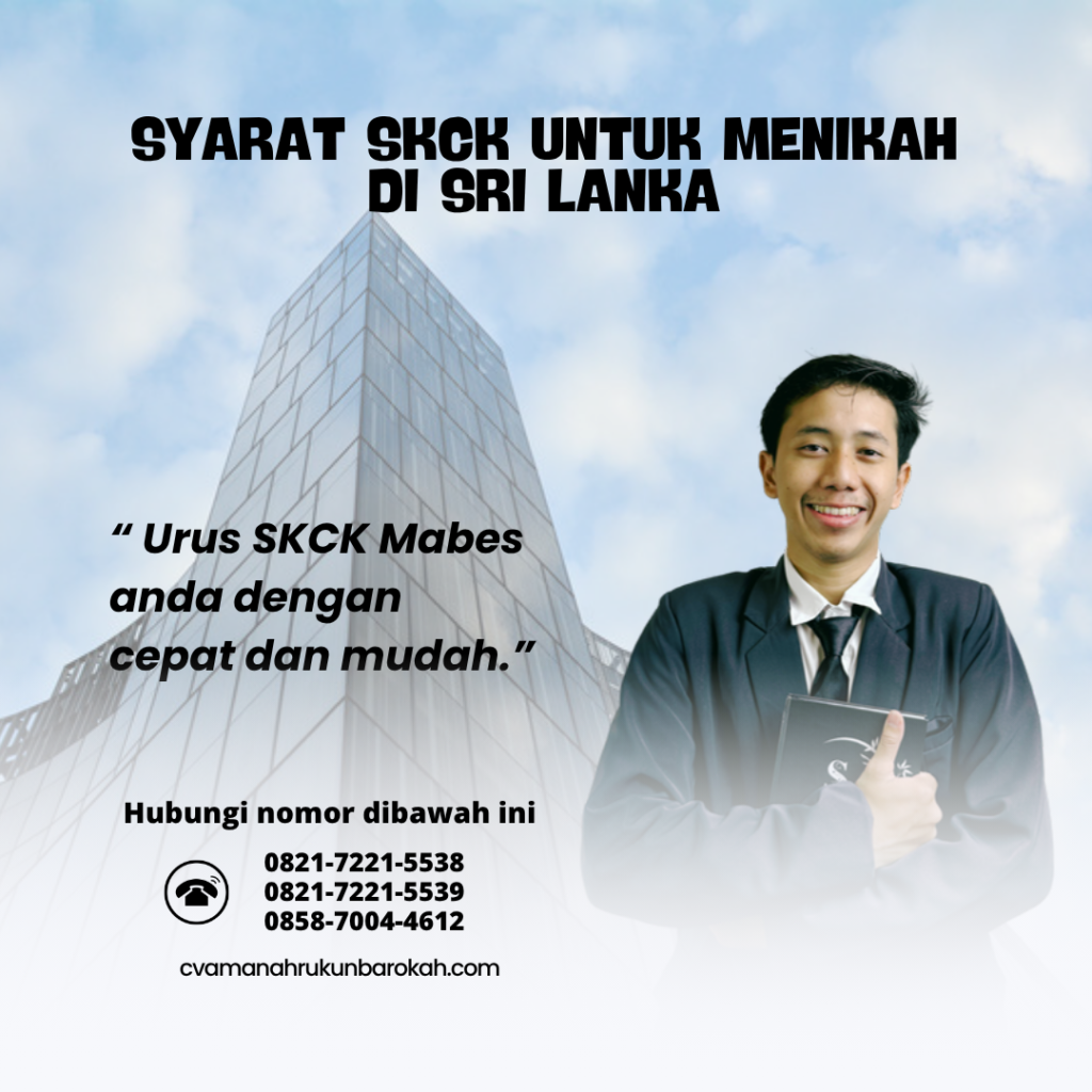 Syarat SKCK untuk Menikah di Sri Lanka Syarat SKCK untuk Menikah di Sri Lanka