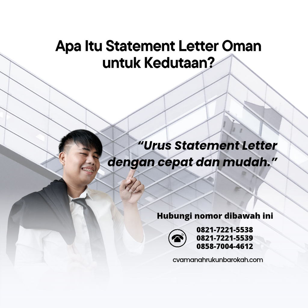 Apa Itu Statement Letter Oman untuk Kedutaan