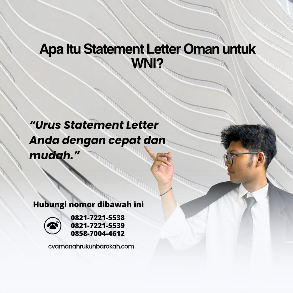 Apa Itu Statement Letter Oman untuk WNI