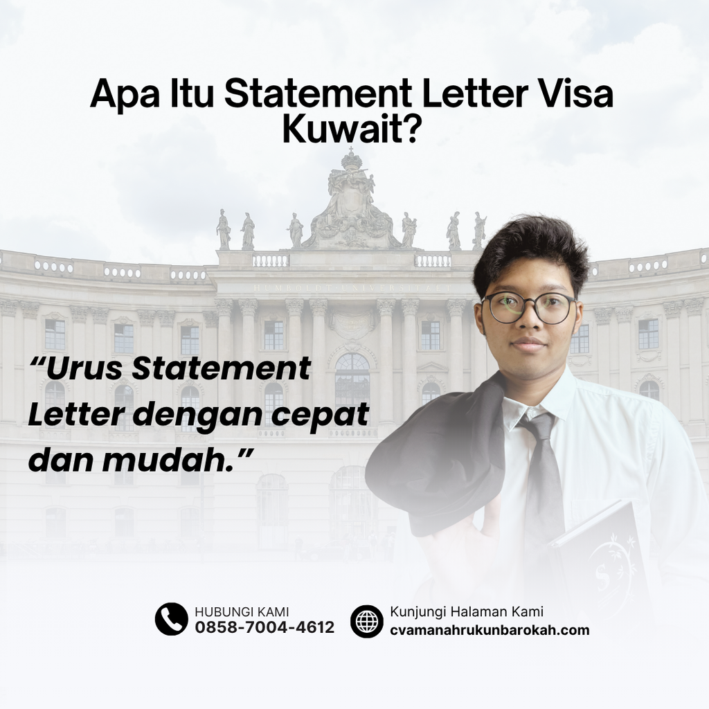 Apa Itu Statement Letter Visa Kuwait