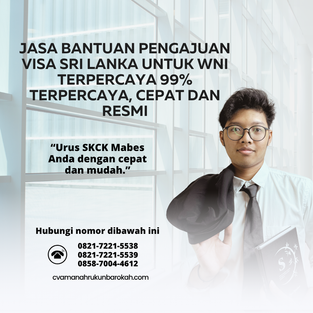 Jasa Bantuan Pengajuan Visa Sri Lanka untuk WNI Terpercaya 99% Terpercaya, Cepat dan Resmi Jasa Bantuan Pengajuan Visa Sri Lanka untuk WNI Terpercaya 99% Terpercaya, Cepat dan Resmi