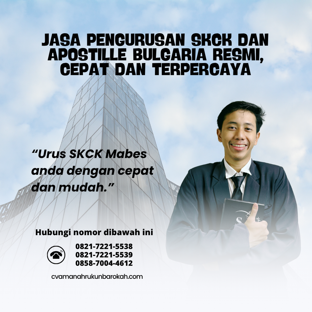 Jasa Pengurusan SKCK dan Apostille Bulgaria Resmi, Cepat dan Terpercaya Jasa Pengurusan SKCK dan Apostille Bulgaria Resmi, Cepat dan Terpercaya