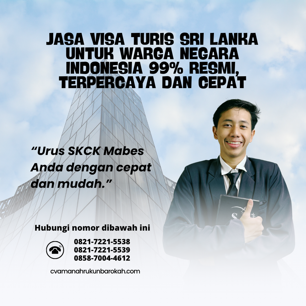 Jasa Visa Turis Sri Lanka untuk Warga Negara Indonesia 99% Resmi, Terpercaya dan Cepat