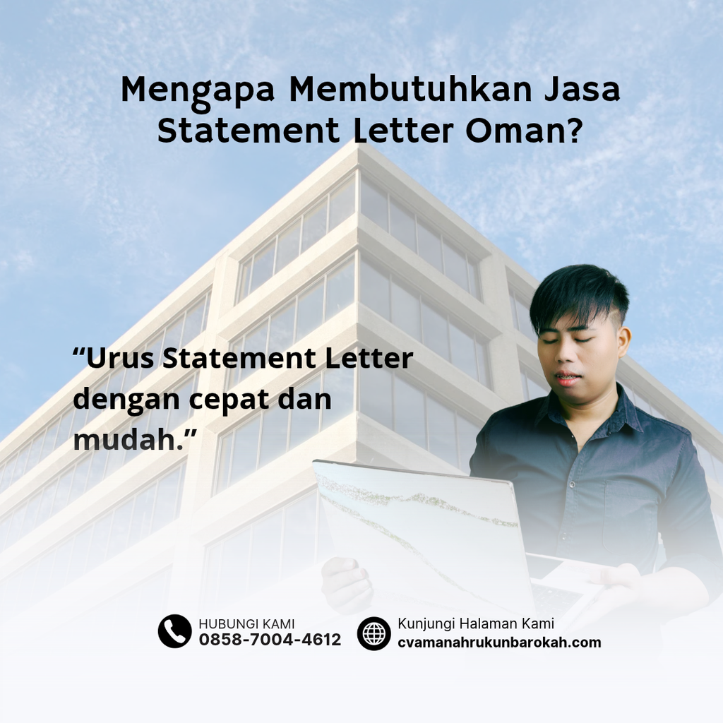 Mengapa Membutuhkan Jasa Statement Letter Oman_ Mengapa Membutuhkan Jasa Statement Letter Oman