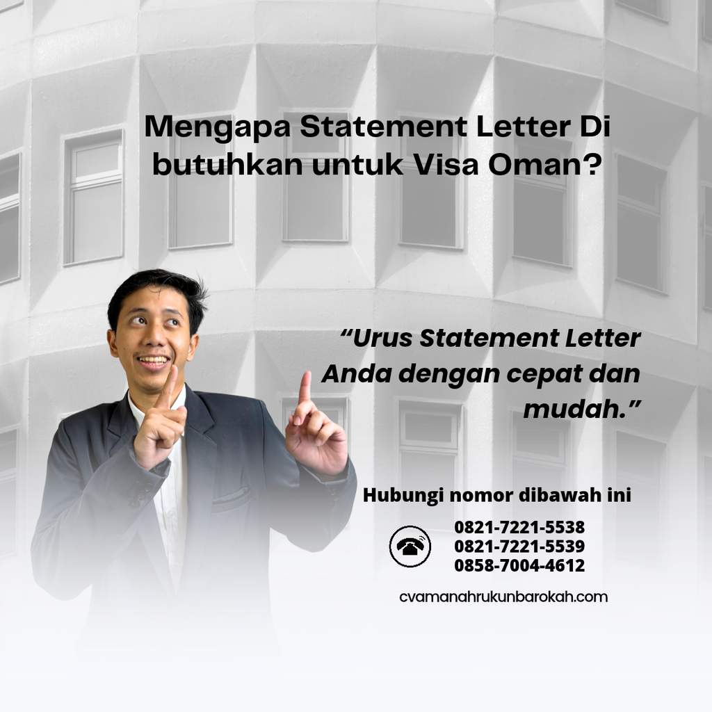 Mengapa Statement Letter Di butuhkan untuk Visa Oman
