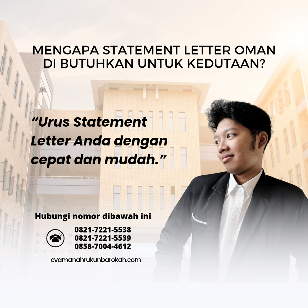 Mengapa Statement Letter Oman Di butuhkan untuk Kedutaan