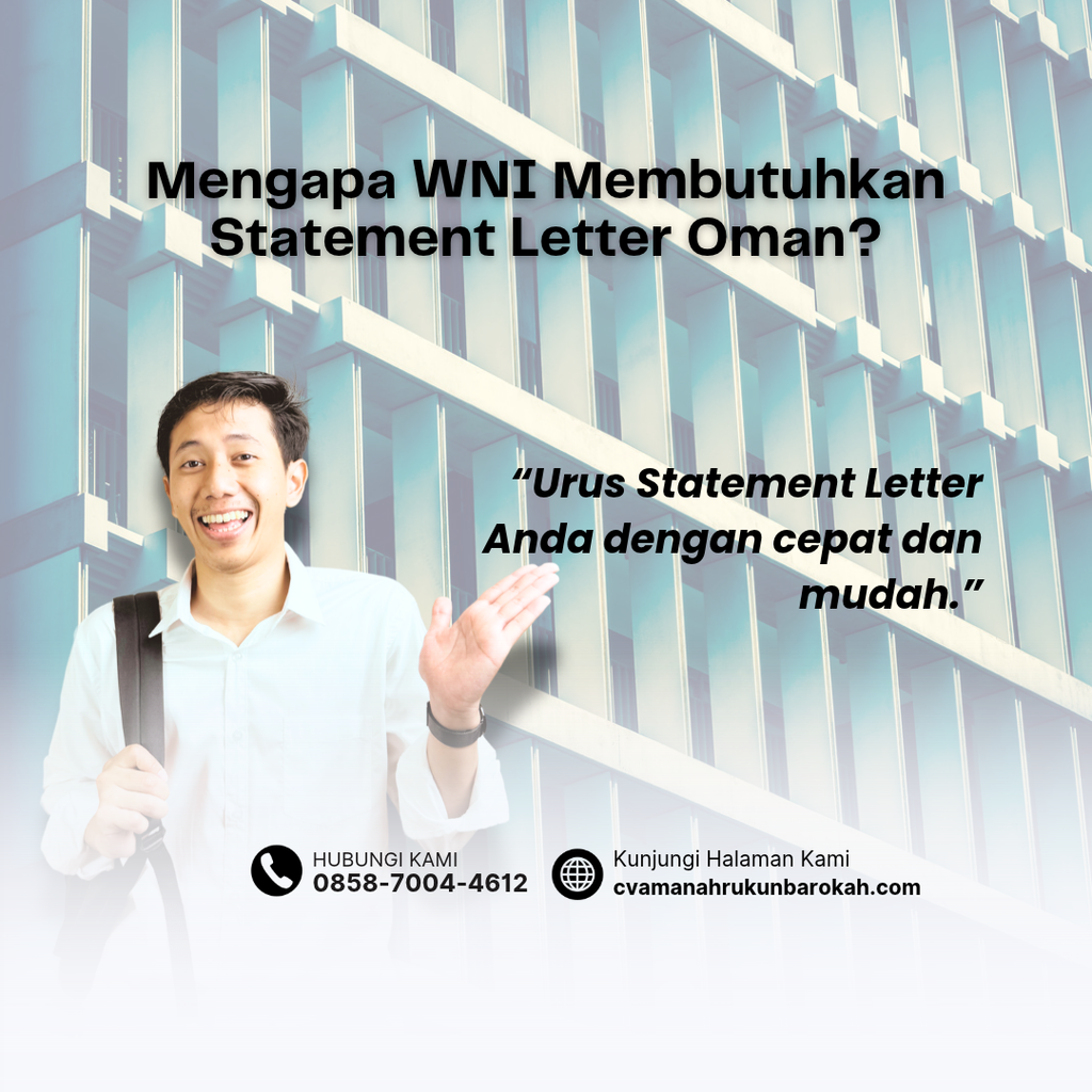 Mengapa WNI Membutuhkan Statement Letter Oman
