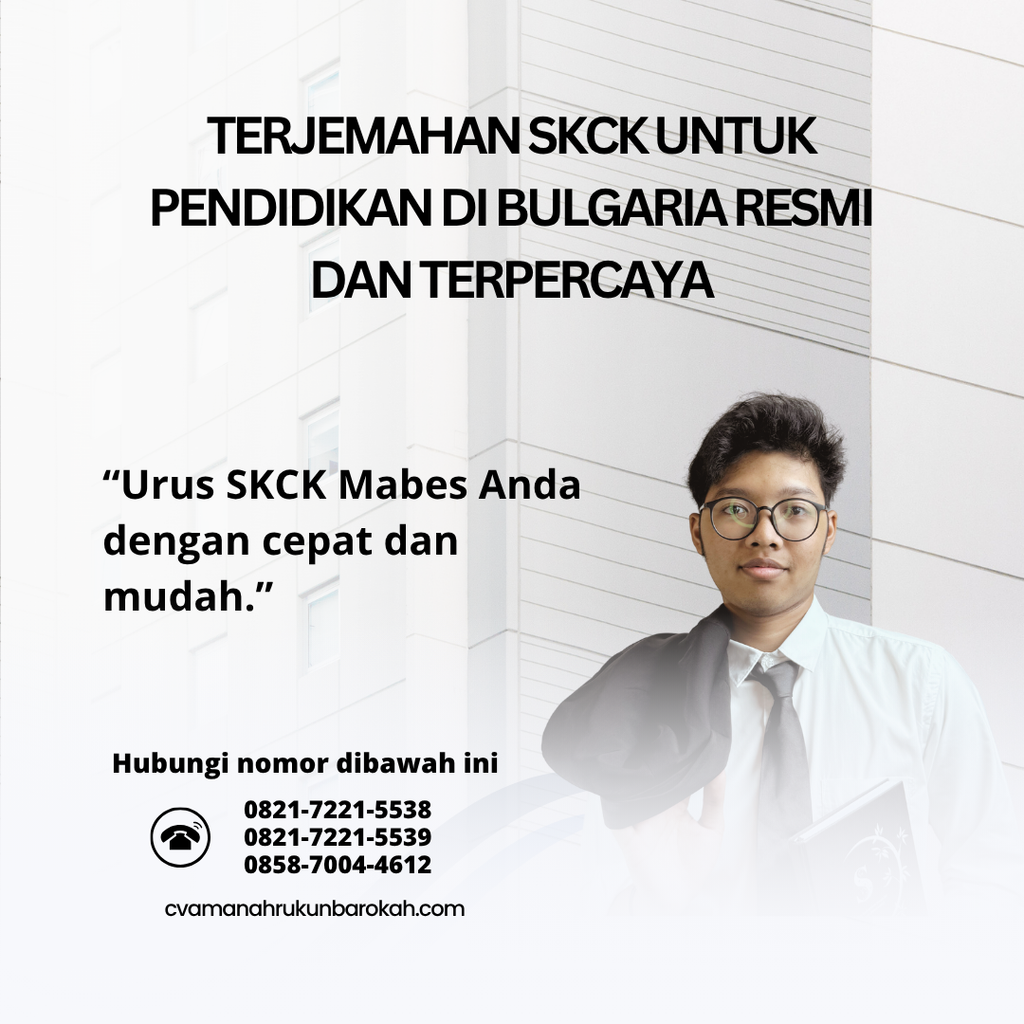 Terjemahan SKCK untuk Pendidikan di Bulgaria Resmi dan Terpercaya